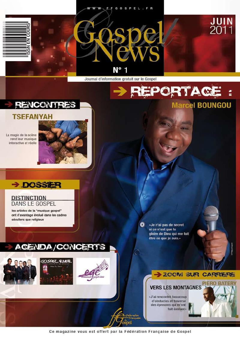 Gospel News n° 1 — Juin 2011